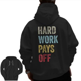 Hwpo Gym Workout Motivational Quote Hard Work Pays Off Zip Up Hoodie Back Print | Mazezy