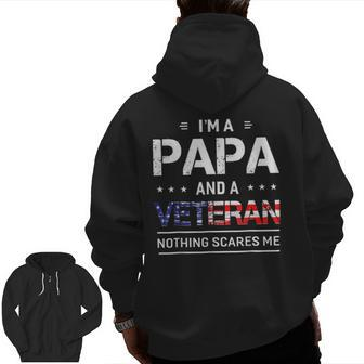 I_M A Papa And Veteran Men Grandpa Zip Up Hoodie Back Print | Mazezy