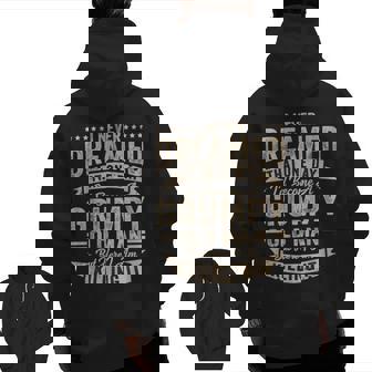 I'd Become A Grumpy Old Man Grandpa Fathers Day Zip Up Hoodie Back Print | Mazezy