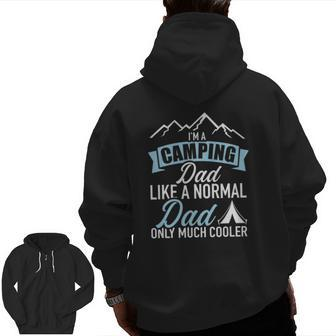 I'm A Camping Dad Zip Up Hoodie Back Print | Mazezy