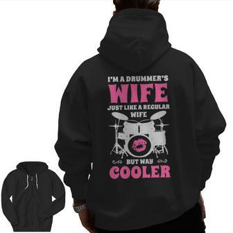 I'm A Drummer's Wife Women Drummer Drumset Drum Set Zip Up Hoodie Back Print | Mazezy UK