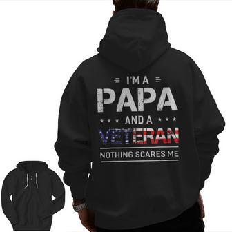 I'm A Papa And Veteran Men Grandpa Sayings Zip Up Hoodie Back Print | Mazezy AU