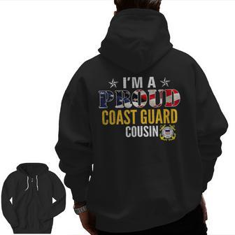 I'm A Proud Coast Guard Cousin American Flag Veteran Veteran Zip Up Hoodie Back Print | Mazezy