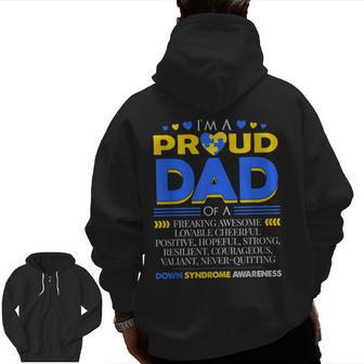 I'm A Proud Dad Of A Down Syndrome Awareness Blue & Yellow Zip Up Hoodie Back Print | Mazezy