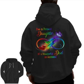 I'm A Proud Daughter Of A Wonderful Dad In Heaven Zip Up Hoodie Back Print | Mazezy UK