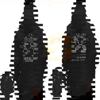 I'm Only Talking To My Dog Today Tee Dog Zip Up Hoodie Back Print | Mazezy