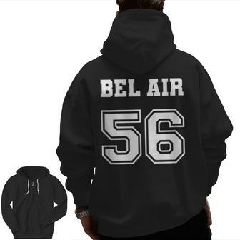 Jersey Style Bel Air 56 1956 California Vintage Muscle Car California And Merchandise Zip Up Hoodie Back Print | Mazezy