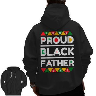 Junenth Proud Black Father For Father's Day Zip Up Hoodie Back Print | Mazezy