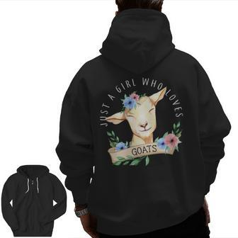 Just A Girl Who Loves Goats Goat Zip Up Hoodie Back Print | Mazezy