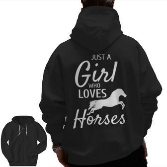 Just A Girl Who Loves Horses Riding Girls Horse Zip Up Hoodie Back Print | Mazezy
