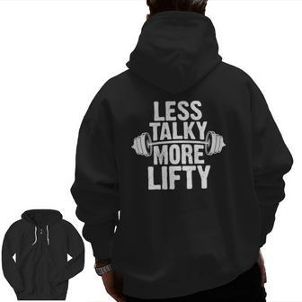 Less Talky More Lifty Gym Zip Up Hoodie Back Print | Mazezy