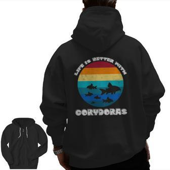 Life Is Better With Corydoras Cory Cat Dad Aquarium Fish Zip Up Hoodie Back Print | Mazezy
