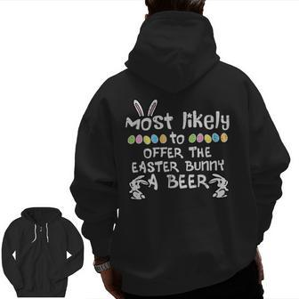 Most Likely To Offer Easter Bunny Family Matching Dad Men Zip Up Hoodie Back Print | Mazezy