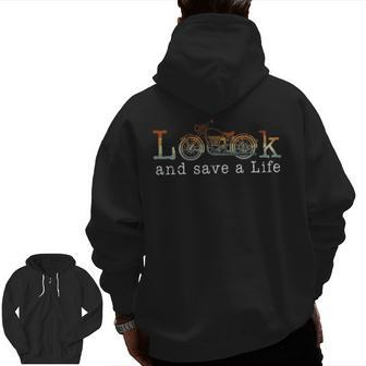 Look And Save A Life Biker Zip Up Hoodie Back Print | Mazezy