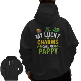 My Lucky Charms Call Me Pappy St Patrick's Day Matching Zip Up Hoodie Back Print | Mazezy