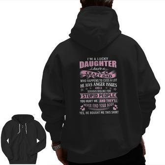 I Am A Lucky Daughter I Have Crazy Dad Zip Up Hoodie Back Print | Mazezy CA