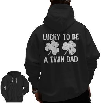 Lucky To Be A Twin Dad St Patrick's Day Zip Up Hoodie Back Print | Mazezy