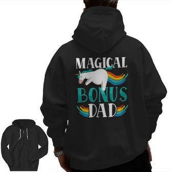 Magical Bonus Dad Proud Stepfather Cute Unicorn Step Dad Zip Up Hoodie Back Print | Mazezy AU