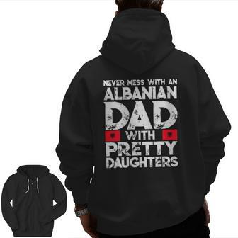 Mens Albanian Dad With Pretty Daughters Zip Up Hoodie Back Print | Mazezy