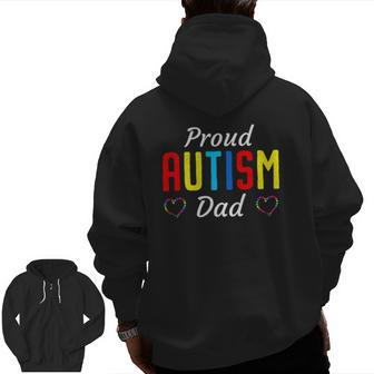Mens Autism Awareness Proud Autistic Dad Cute Puzzle Piece Father Zip Up Hoodie Back Print | Mazezy