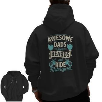 Mens Awesome Dads Have Beards And Ride Motorcycles Best Biker Dad Zip Up Hoodie Back Print | Mazezy