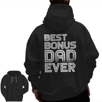 Mens Best Bonus Dad Ever Retro Idea Zip Up Hoodie Back Print | Mazezy UK