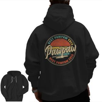 Mens Best Pawpaw Ever Grandpa Papa Father's Day Zip Up Hoodie Back Print | Mazezy