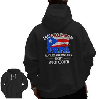 Mens Much Cooler Puerto Rican Papa Vintage Puerto Rico Flag Zip Up Hoodie Back Print | Mazezy