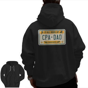 Mens Cpa Dad Accountant Accounting License Place Zip Up Hoodie Back Print | Mazezy DE