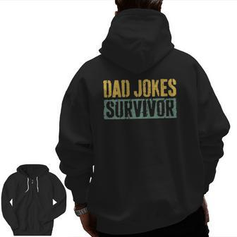 Mens Dad Jokes Survivor Father's Day Zip Up Hoodie Back Print | Mazezy