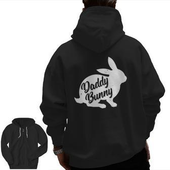 Mens Daddy Bunny For Dad Father Family Matching Easter Zip Up Hoodie Back Print | Mazezy