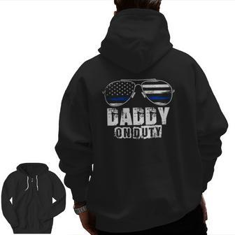 Mens Daddy On Duty Baby Dad American Flag Police Officer Zip Up Hoodie Back Print | Mazezy