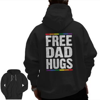 Mens Free Dad Hugs Lgbt Supports Happy Pride Month Zip Up Hoodie Back Print | Mazezy