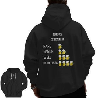 Mens Bbq Timer Grilling Dad Drink Beer Grill Father's Day Zip Up Hoodie Back Print | Mazezy