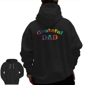 Mens Grateful Dad Fathers Day Tie Dye Letters For Dads Zip Up Hoodie Back Print | Mazezy