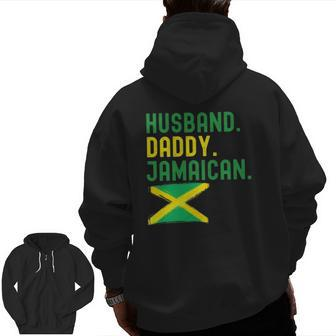 Mens Jamaican Dad Father's Day Husband Daddy Jamaica Flag Zip Up Hoodie Back Print | Mazezy