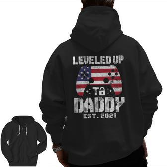 Mens Leveled Up To Daddy Est 2021 Dad Level Unlocked Zip Up Hoodie Back Print | Mazezy