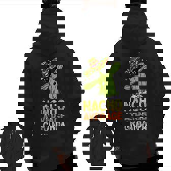 Mens Matching Family Grandfather Joke Nacho Average Grandpa Zip Up Hoodie Back Print | Mazezy