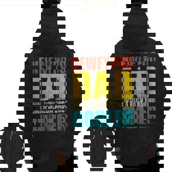 Mens Newfypoo Dad Like A Regular Dad But Cooler Zip Up Hoodie Back Print | Mazezy