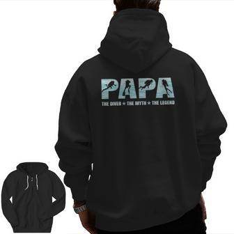 Mens Papa Diver Myth Legend Scuba Diving Diver Dad Zip Up Hoodie Back Print | Mazezy