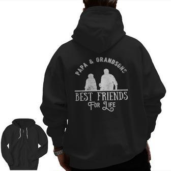 Mens Papa And Grandson Best Friends For Life Zip Up Hoodie Back Print | Mazezy