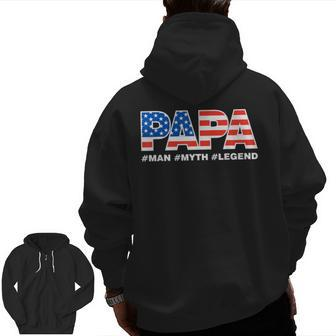 Mens Papa Man Myth Legend Dad Father Fathers Day Zip Up Hoodie Back Print | Mazezy