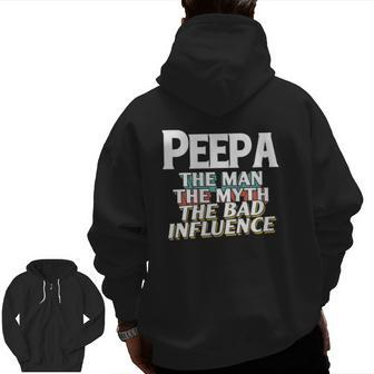 Mens Peepa For The Man Myth Bad Influence Grandpa Zip Up Hoodie Back Print | Mazezy