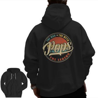 Mens Pops The Man The Myth The Legend Vintage Retro Fathers Day Zip Up Hoodie Back Print | Mazezy