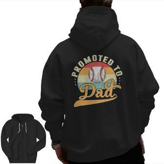 Mens Promoted To Daddy Expecting Soon To Be Dad Father Baseball Zip Up Hoodie Back Print | Mazezy
