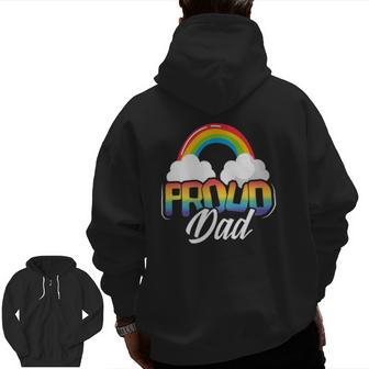 Mens Proud Dad Gay Pride Month Rainbow Lgbt Parent Father's Day Zip Up Hoodie Back Print | Mazezy
