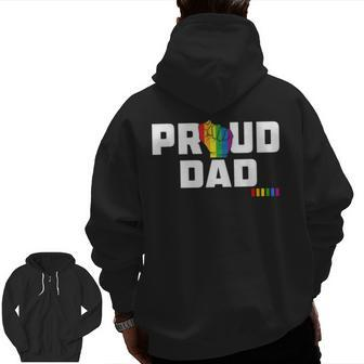 Mens Proud Dad Lgbt Gay Pride Month Lgbtq Rainbow Zip Up Hoodie Back Print | Mazezy