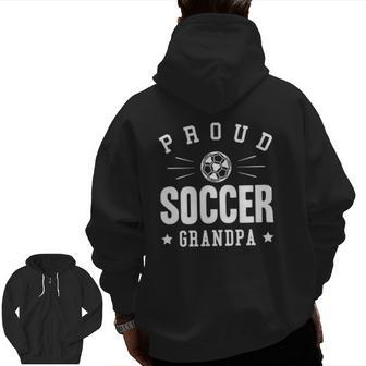 Mens Proud Soccer Grandpa Zip Up Hoodie Back Print | Mazezy
