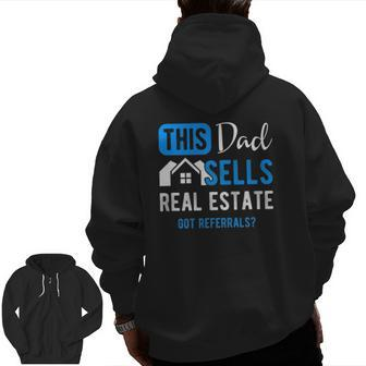Mens Real Estate Agent Men Dad Realtor Zip Up Hoodie Back Print | Mazezy