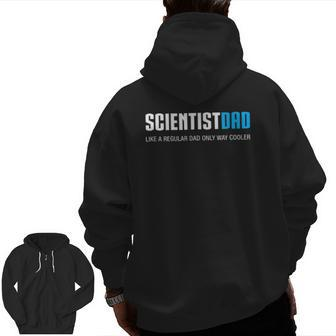 Mens Scientist Dad Cute Father's Day Zip Up Hoodie Back Print | Mazezy